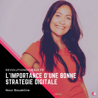 Limportance dune bonne stratégie digitale, avec Nour Bouakline (Point Digital)