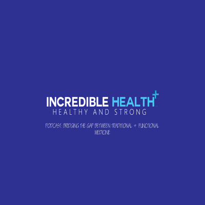 Healthy + Strong Podcast: Bridging The Gap Between Traditional + Functional Medicine