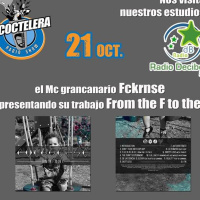 La Coctelera Radio Show 21 Octubre 2016 Fckrnse + Soula
