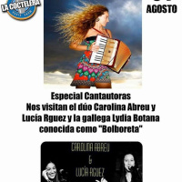 Coctelera 04 Agosto 2017 Cantautoras con Carolina Abreu amp Lucia Rodriguez y Lydia Botana