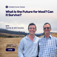 # 178 - What Is The Future For? Wool Can It Survive? With Jamie  Will Swales
