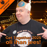 Get Together 2025 oli ihan jees