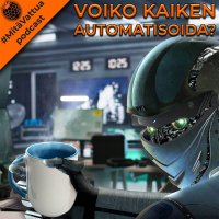 Voiko kaiken automatisoida?