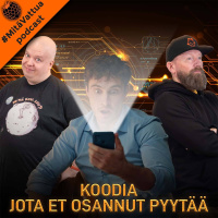 Koodia, jota et osannut pyytää