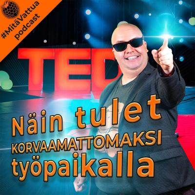 #mitävattua Podcast