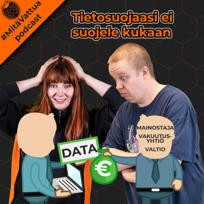 #mitävattua Podcast