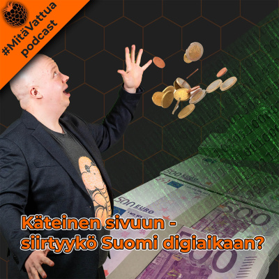 #mitävattua Podcast