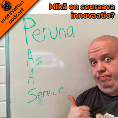 #mitävattua Podcast