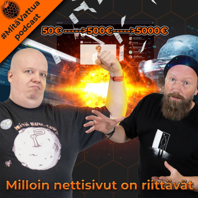 #mitävattua Podcast