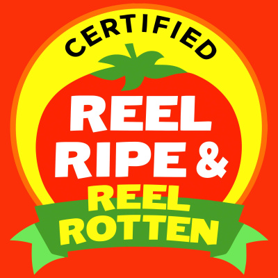 Reel Ripe  Reel Rotten