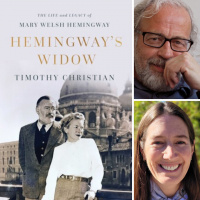 Hemingway’s Widow: The Life and Legacy of Mary Welsh Hemingway