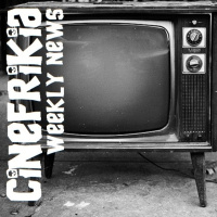 Cinefrikia Weekly News 1x12