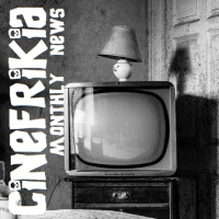 Cinefrikia Monthly News 3x04