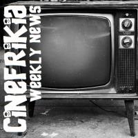 Cinefrikia Weekly News 2x03
