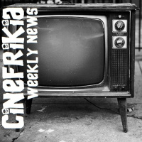 Cinefrikia Weekly News 2x08