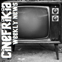 Cinefrikia Weekly News 2x05
