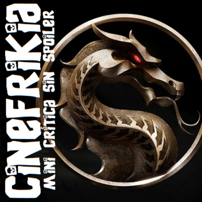 Cinefrikia El Podcast
