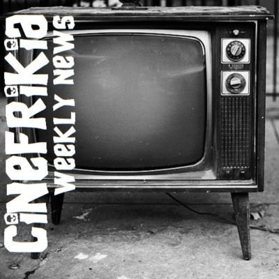 Cinefrikia El Podcast