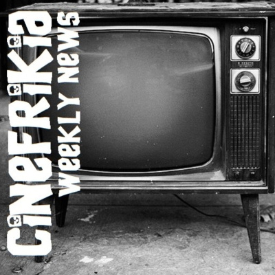 Cinefrikia El Podcast