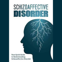 Schizoaffective Disorder 101