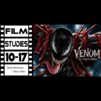 Film Studies 10-17: Venom Let There Be Carnage