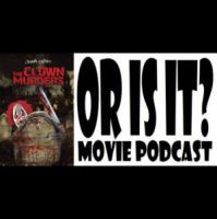Or Is It? – The Clown Murders