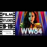 Film Studies 9-19: Wonder Woman 84