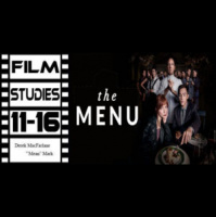 Film Studies 11-16: The Menu