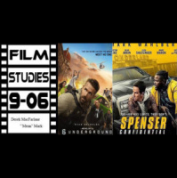 Film Studies 9-06: 6 Underground  Spenser Confidential