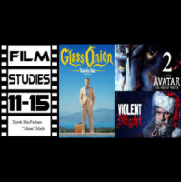 Film Studies 11-15: Glass Onion A Knives Out Mystery