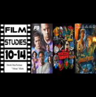 Film Studies 10-14: Summer Catchup #2