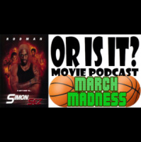 Or Is It? – Simon Sez **March Madness Month**