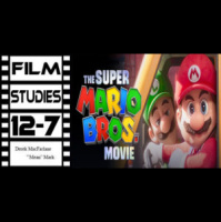 Film Studies 12-7: Super Mario Bros