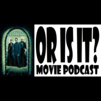 Or Is It? – The Matrix Reloaded