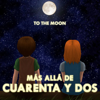 MÁS ALLÁ 42 - To the moon