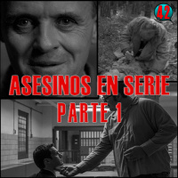 CUARENTA Y DOS #1 - Asesinos en serie 1 (Mindhunter, El silencio de los corderos, Citizen X...)