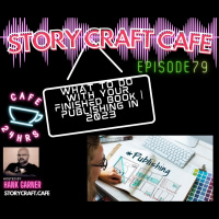 What to do with your finished book | Publishing in 2023 | SCC 79