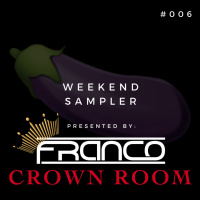 Weekend Sampler #006