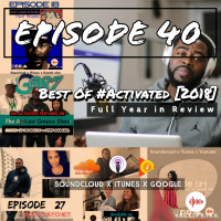 Best of 2018 | Episode 40