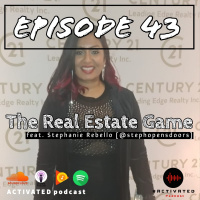 The Real Estate Game Feat Stephanie | Episode 43