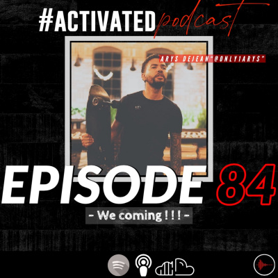 Activated Podcast