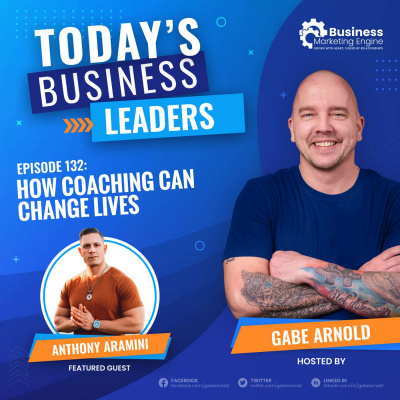 Todays Business Leaders With Gabe Arnold
