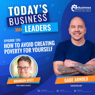Todays Business Leaders With Gabe Arnold