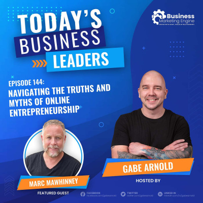 Todays Business Leaders With Gabe Arnold