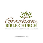Sermons – Gresham Bible Church