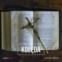 #JednoSłowo 04.01.18 - Kolęda