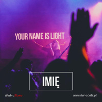 #JednoSłowo 03.01.18 - Imię