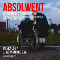 Dziesięc Słów #5 - Po czwarte ...abyś długo żył!