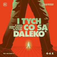 Reko na db początek. O Bogu, który kocha tych, którzy są blisko i tych, którzy są daleko. Konf III. 06.10.2021