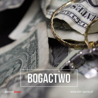#JednoSłowo 11.03.18 - Bogactwo